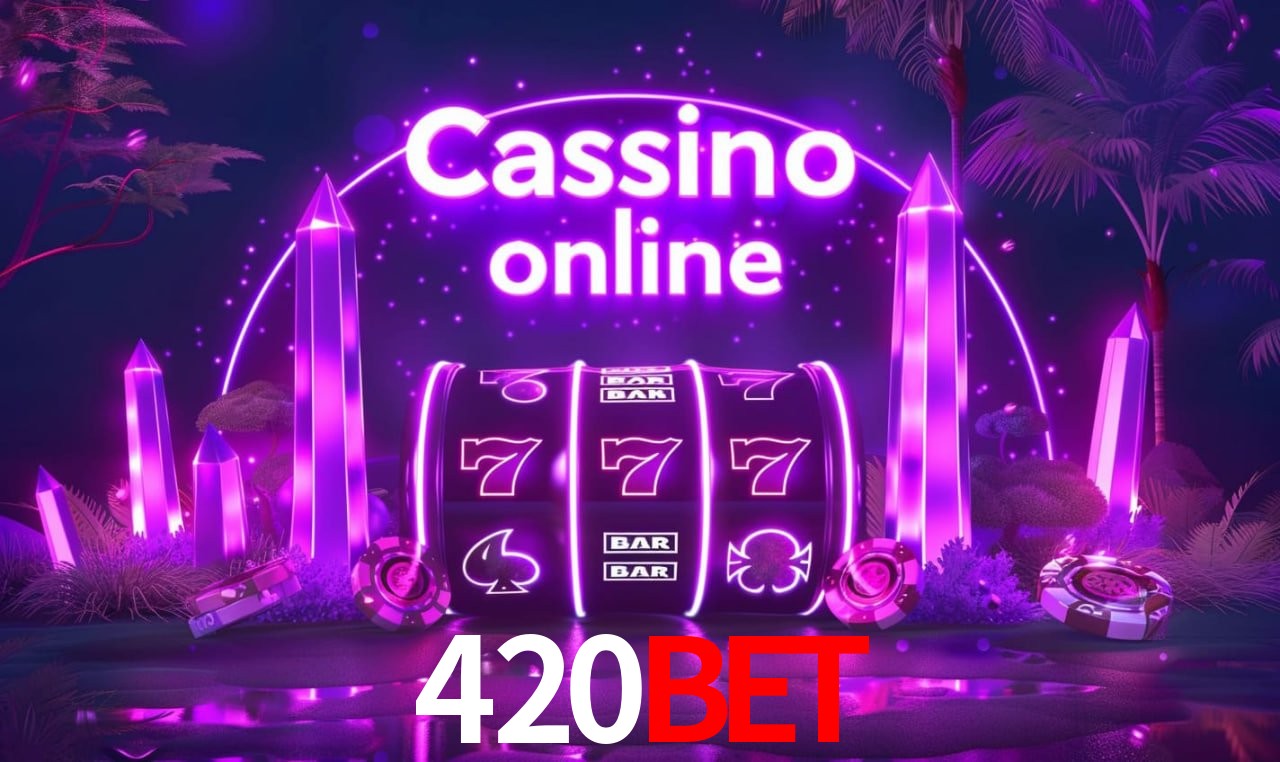 420bet Entrar - Login Seguro Certificado